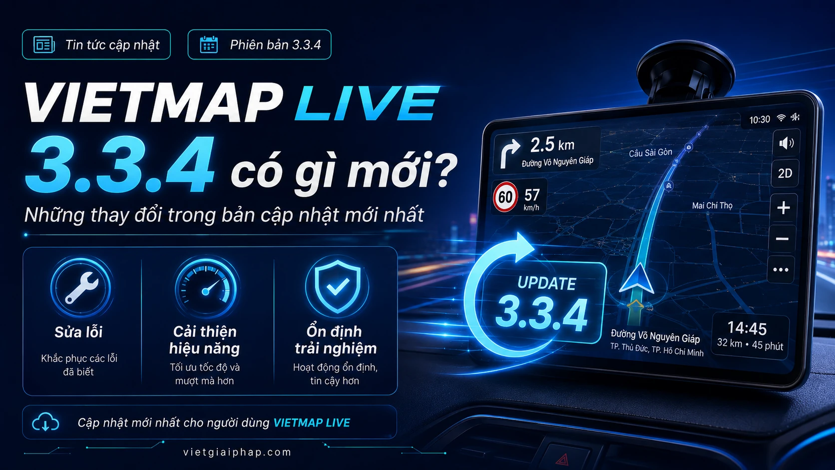 VIETMAP LIVE 3.3.4 có gì mới? Những thay đổi trong bản cập nhật mới nhất